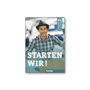 Starten Wir B1 Arbeitsbuch