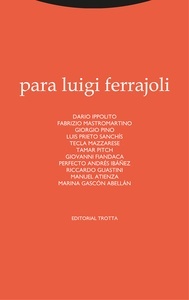 Para Luigi Ferrajoli