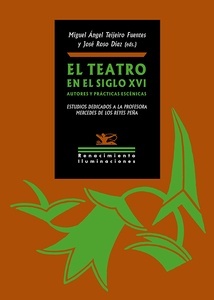 El teatro en el siglo XVI