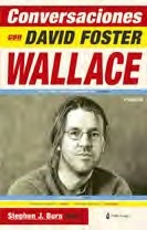 Conversaciones con David Foster Wallace