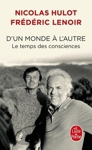 D'un monde à l'autre - Le temps des consciences