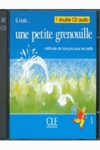 IL était une petite grenouille CD audio Niveau 1