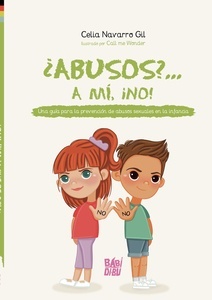 ¿Abusos? A mí, ¡no!