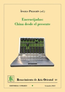 Encrucijadas: China desde el presente