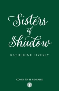 Sisters of Shadow