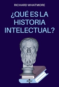 ¿Qué es la Historia intelectual?