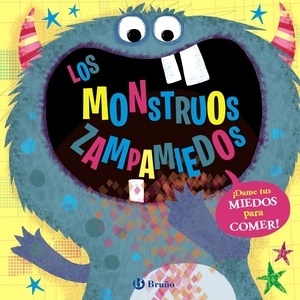 Los monstruos zampamiedos