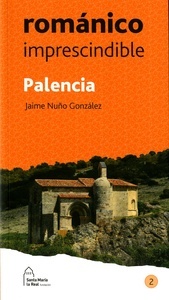 Románico imprescindible: Palencia
