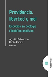 Providencia, libertad y mal