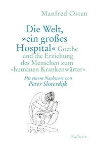 Die Welt,  ein grosses Hospital