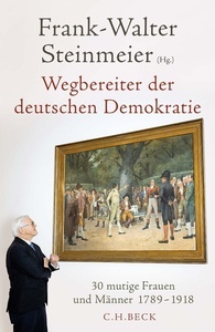 Wegbereiter der deutschen Demokratie