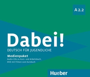 Dabei! A2.2, m. 1 Audio-CD, m. 1 DVD, m. 1 Audio-CD