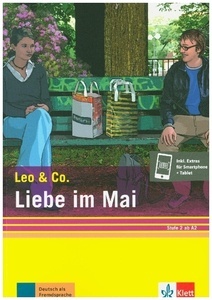 Liebe im Mai (Stufe 2). Leichte Lektüre für Deutsch als Fremdsprache. Buch + Online