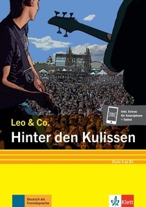 Hinter den Kulissen (Stufe 3).Leichte Lektüre für Deutsch als Fremdsprache. Buch + Online