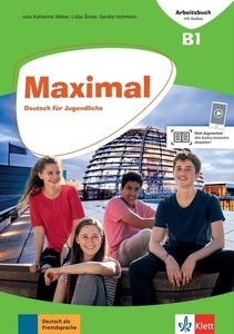 Maximal B1 - Arbeitsbuch mit Audios (MP3-files zum Download). Deutsch für Jugendliche
