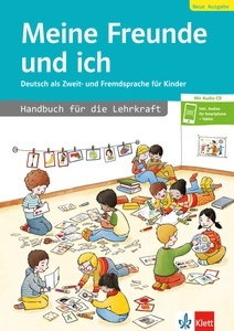 Meine Freunde und ich. Handbuch für die Lehrkraft, m. Audio-CD