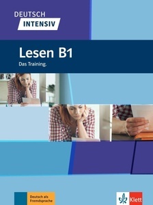 Deutsch intensiv Lesen B1. Das Training