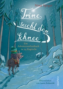 Trine sucht den Schnee