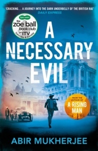 A Necessary Evil : Wyndham and Banerjee Book 2
