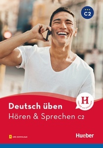 Deutsch Üben Hören x{0026} Sprechen C2+2cd