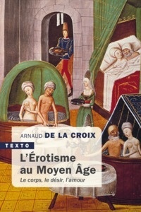 L'érotisme au Moyen Age