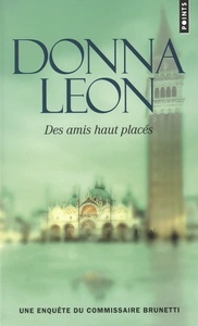 Des amis haut placés