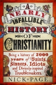 A Nearly Infallible History of Christianity