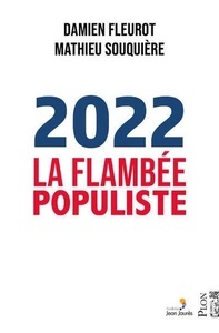 2022, la flambée populiste