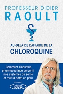 Au-delà de l'Affaire de la chloroquine