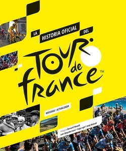 La historia oficial del Tour de Francia