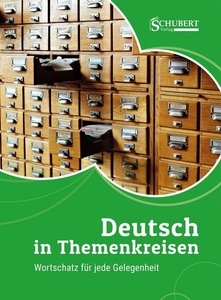 Deutsch in Themenkreisen