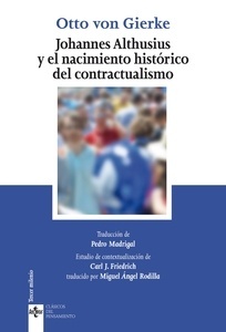 Johannes Althusius y el nacimiento histórico del contractualismo