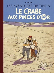 Tintin Le Crabe aux pinces d'or. Edition spéciale 80 ans