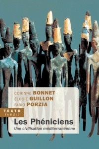 Les Pheniciens. Une civilisation mediteranne