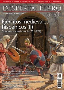 Desperta Ferro. Ejercitos Medievales Hispánicos (II)