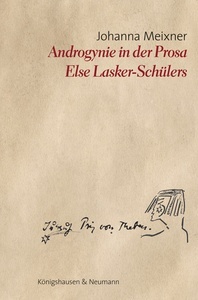 Androgynie in der Prosa Else Lasker-Schülers