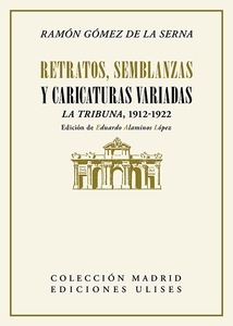 Retratos, semblanzas y caricaturas variadas