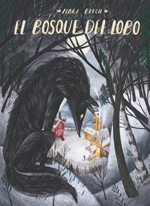 El bosque del lobo