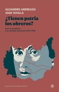 ¿Tienen patria los obreros?