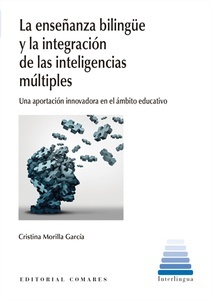 La enseñanza bilingüe y la integración de las inteligencias múltiples