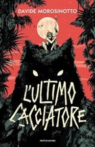 L'ultimo cacciatore