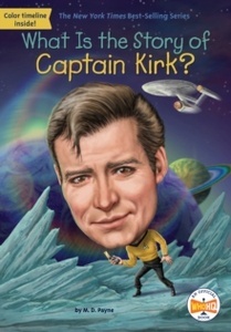 What Is the Story of Captain Kirk?