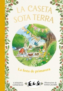 La festa de primavera (La caseta sota terra 2)