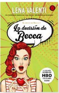 La decisión de Becca