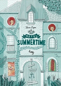 Hôtel Summertime Tome 1