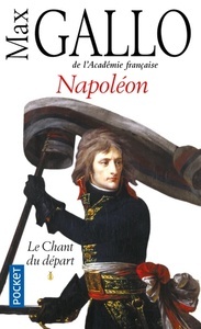 Napoléon - Tome 1, Le Chant du départ