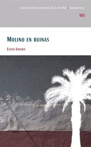 Molino en ruinas