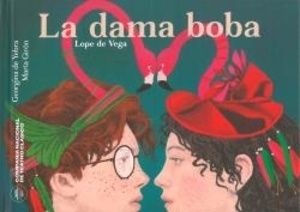 La dama boba; La gatomaquia