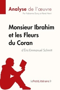 Monsieur Ibrahim et les Fleurs du Coran d'Eric-Emmanuel Schmitt