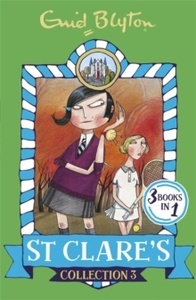 St Clare's Collection 3 : Books 7-9